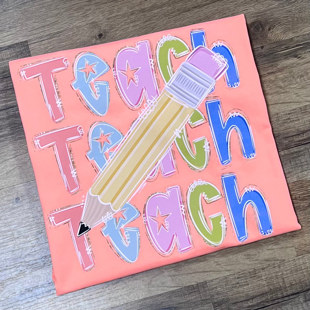 Teach Teach Teach Short Sleeve