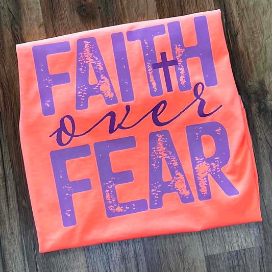 Faith over Fear Short Sleeve