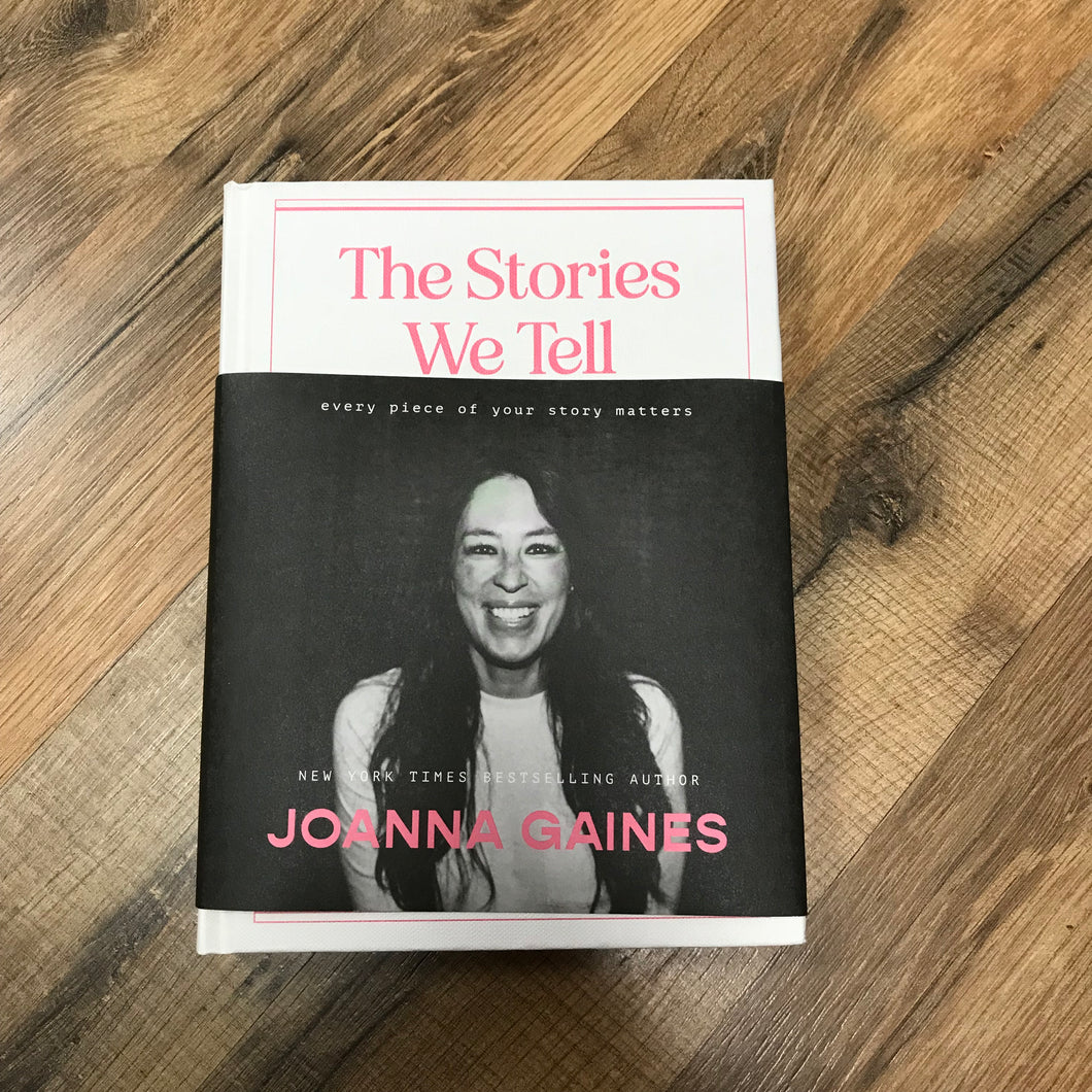 The Stories we Tell