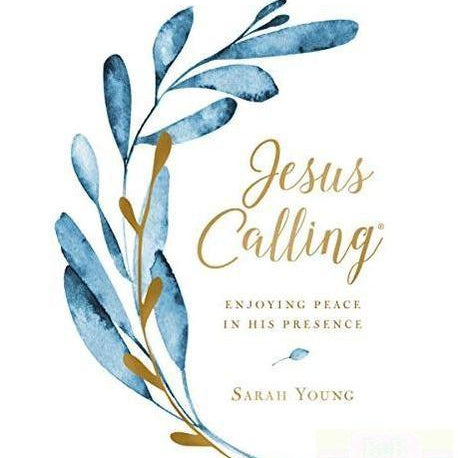 Jesus Calling- Enjoying peace in his presence