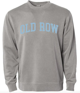 Old Row Pigment Dyed Sweatshirt