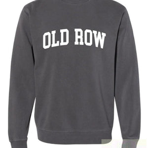 Old Row Pigment Dyed Sweatshirt