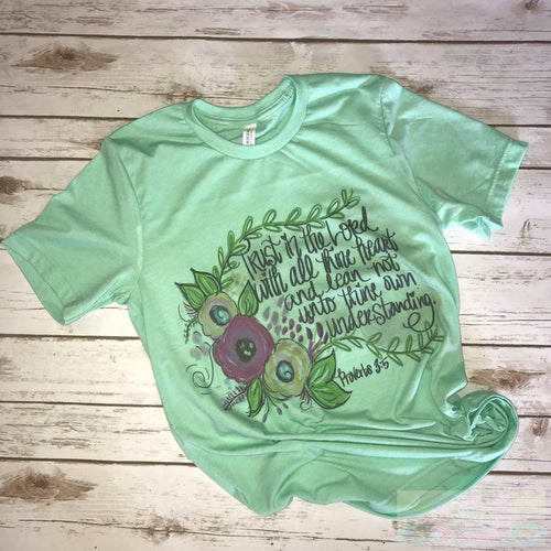 Trust In The Lord Floral Mint Short Sleeve T-Shirt (Proverbs 3:5)