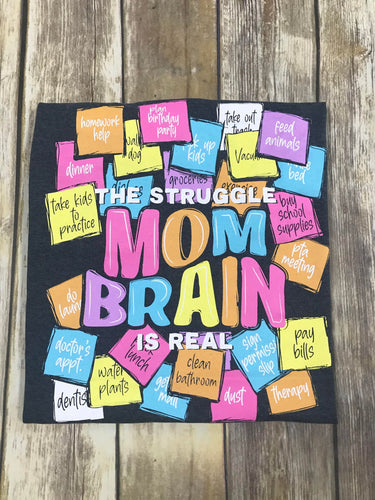Mom Brain Short Sleeve