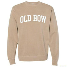 Load image into Gallery viewer, Old Row Pigment Dyed Sweatshirt